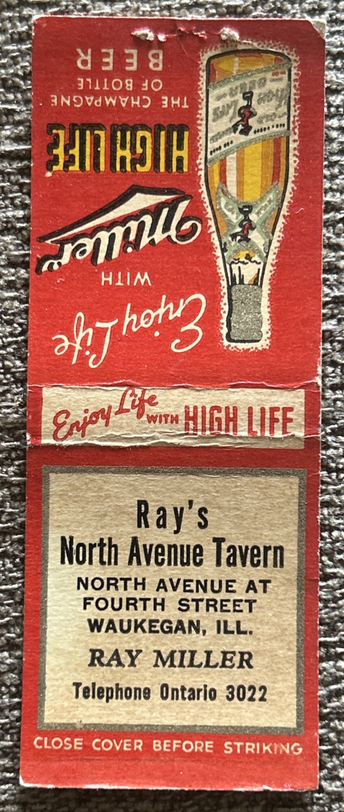 Vtg RAY’S NORTH AVENUE TAVERN Matchbook Cover, Waukegan IL. Miller High Life