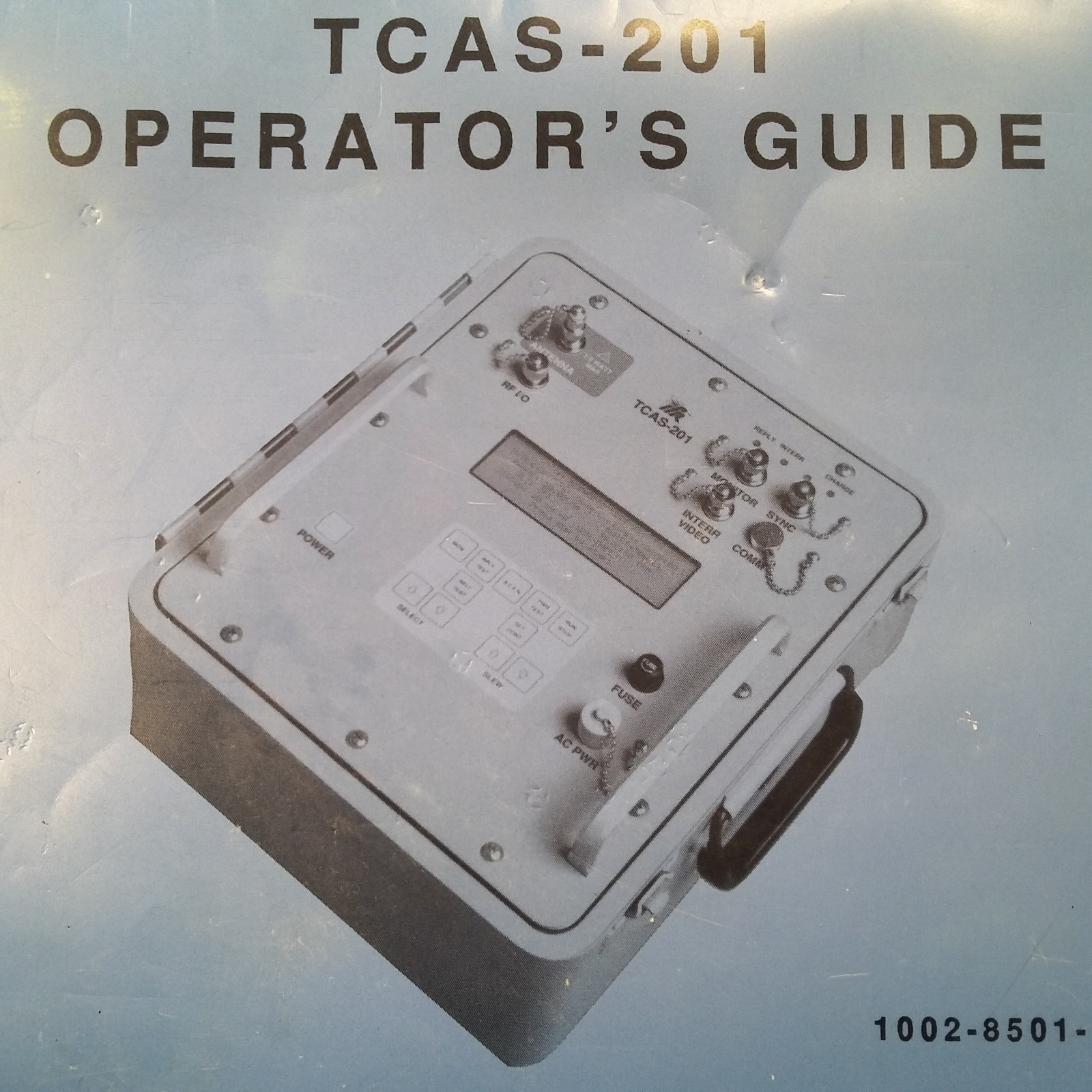 Factory Issued IFR TCAS-201 Original Operators Guide