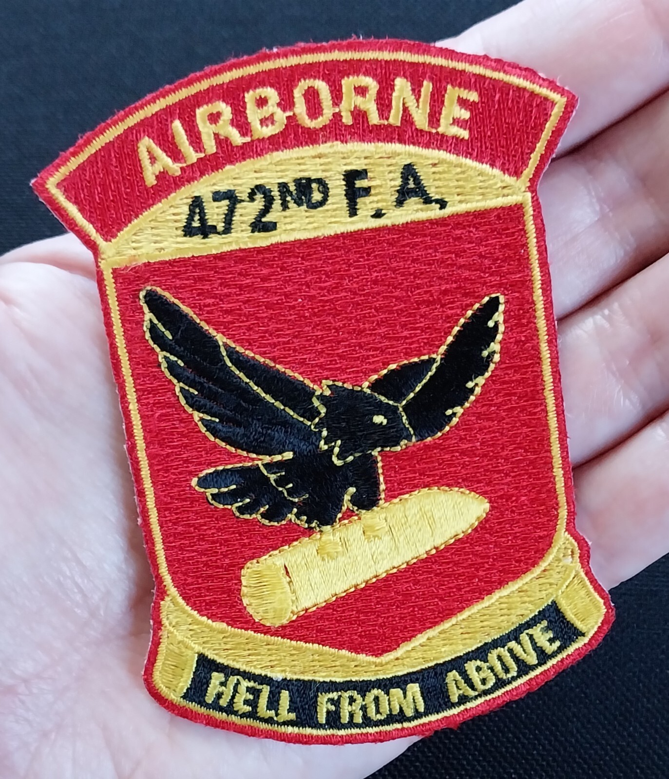 472nd Airborne Field Artillery Battalion US ARMY Military Patch HELL FROM ABOVE