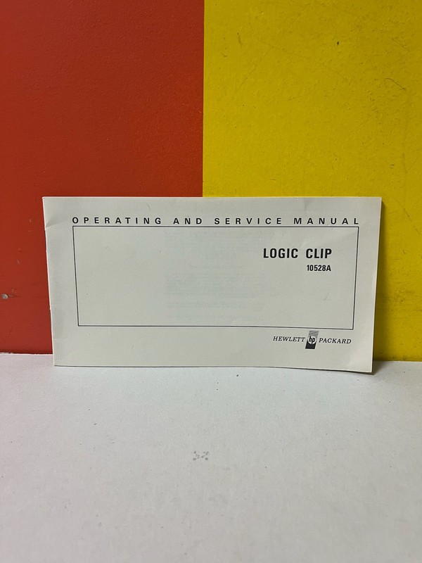Hewlett Packard 10528A Logic Clip Operating and Service Manual