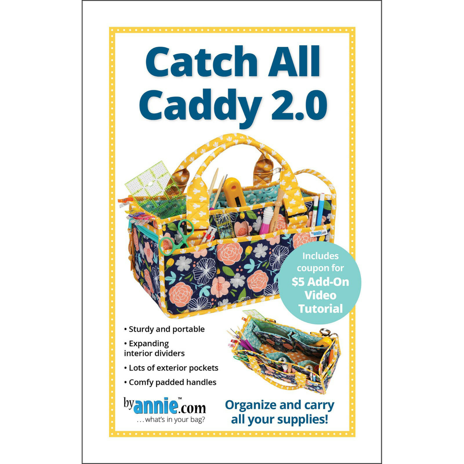 CATCH ALL CADDY ~ Organize & Carry Supplies By Annie Sewing Pattern 7"x13½"x6½"