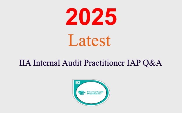 IIA Internal Audit Practitioner IAP GUARANTEED (1 month update)