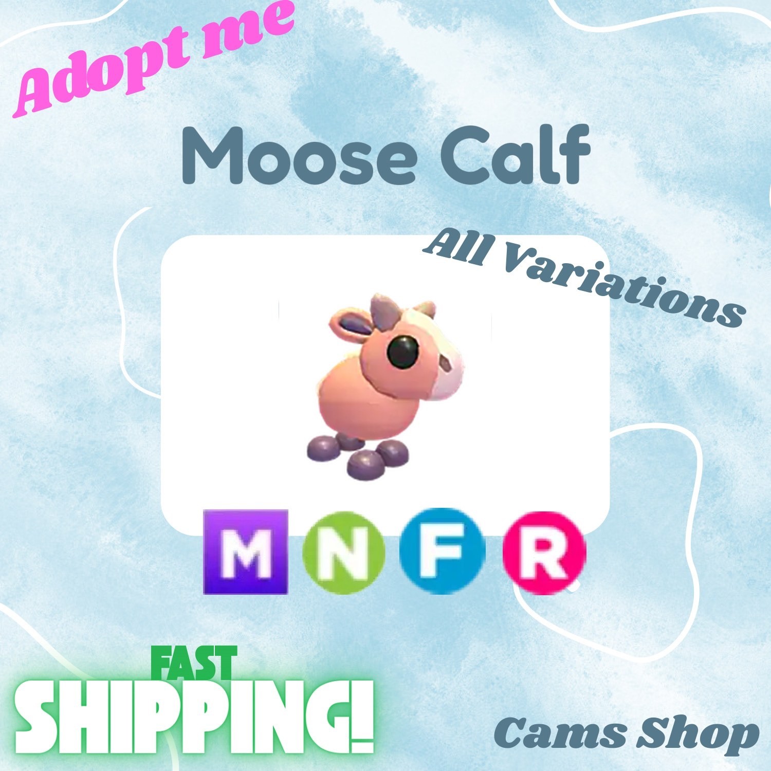 Moose Calf | All Variations No Pot, FR, NFR, Mega, MFR - Adopt From Me Pets