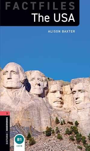 Oxford Bookworms Factfiles: The USA: - Paperback, by Baxter Alison - Very Good