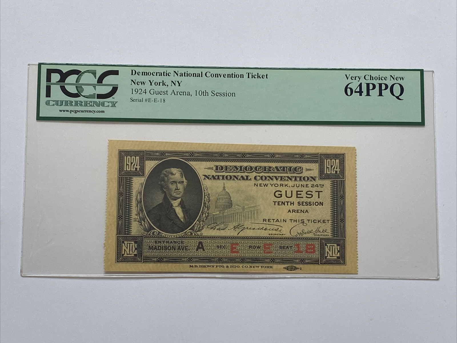 1924 Democratic National Convention Ticket John W. Davis & Charles Bryan PCGS 64