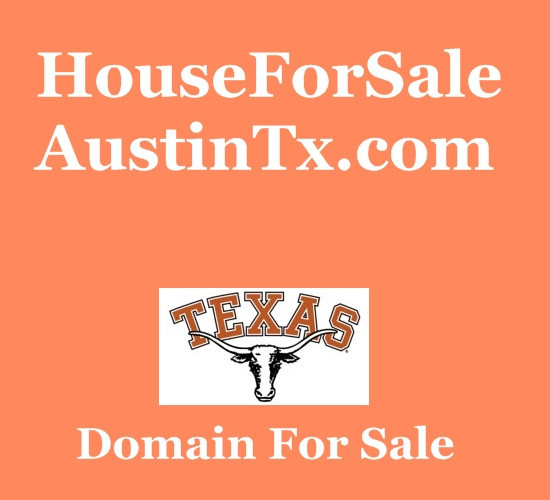 HOUSEFORSALEAUSTINTX.COM