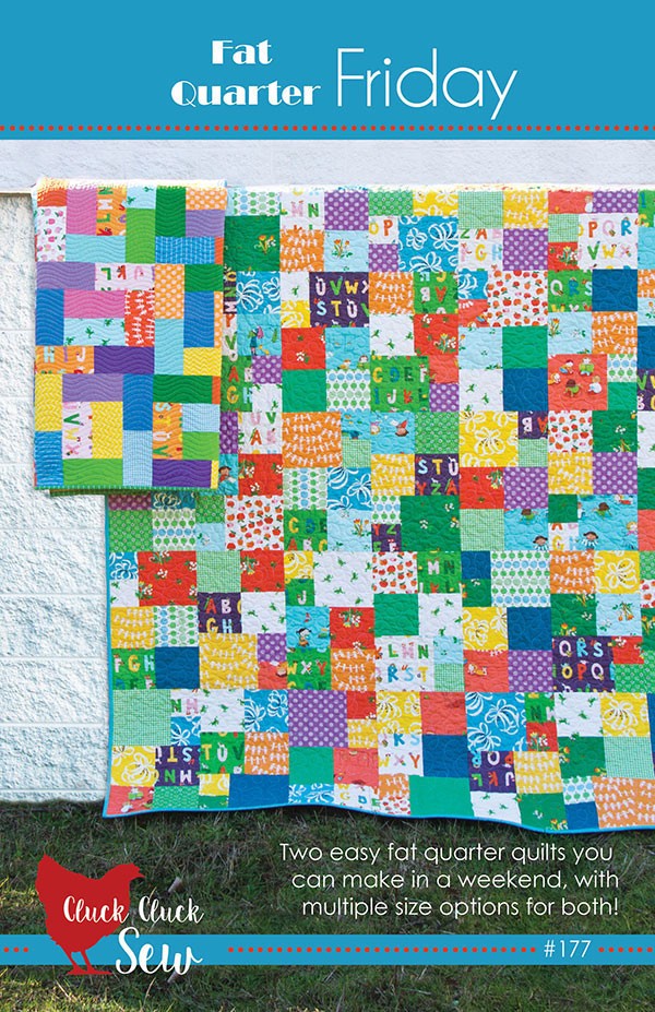 Cluck Cluck Sew FRIDAY Fat Quarter Pattern