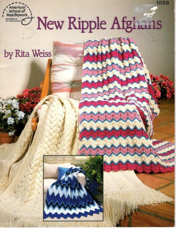 AMERICAN SCHOOL OF NEEDLEWORK CROCHET AND KNIT NEW RIPPLE AFGHANS BY RITA WEISS