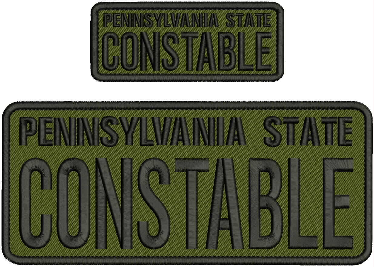 PA STATE CONSTABLE EMBROIDERY PATCH 4X10 & 2X5 HOOK ON BACK BLACK ON OD GREEN