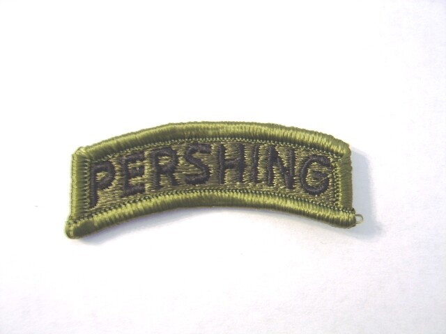 ARMY PERSHING TAB  SUBDUED  - GOES WITH 56th FA BRIGADE PATCH