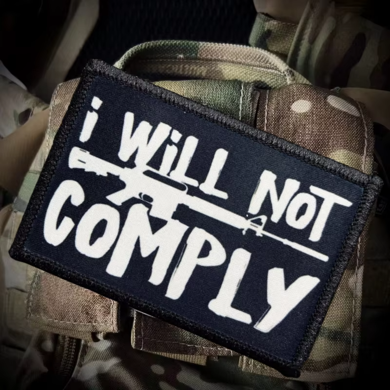 I Will Not Comply 2A M4 Defiant Resistance Hook & Loop Tactical Morale Patch