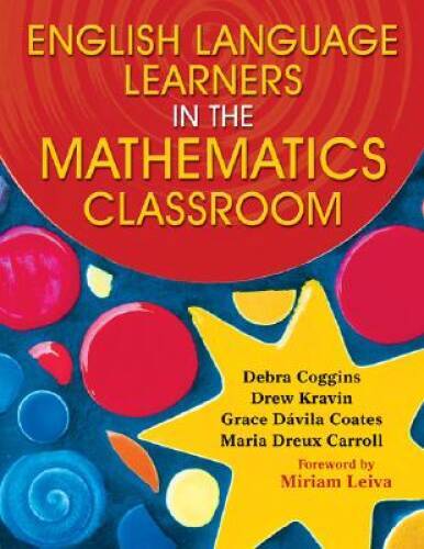 English Language Learners in the Mathematics Classroom - Paperback - GOOD