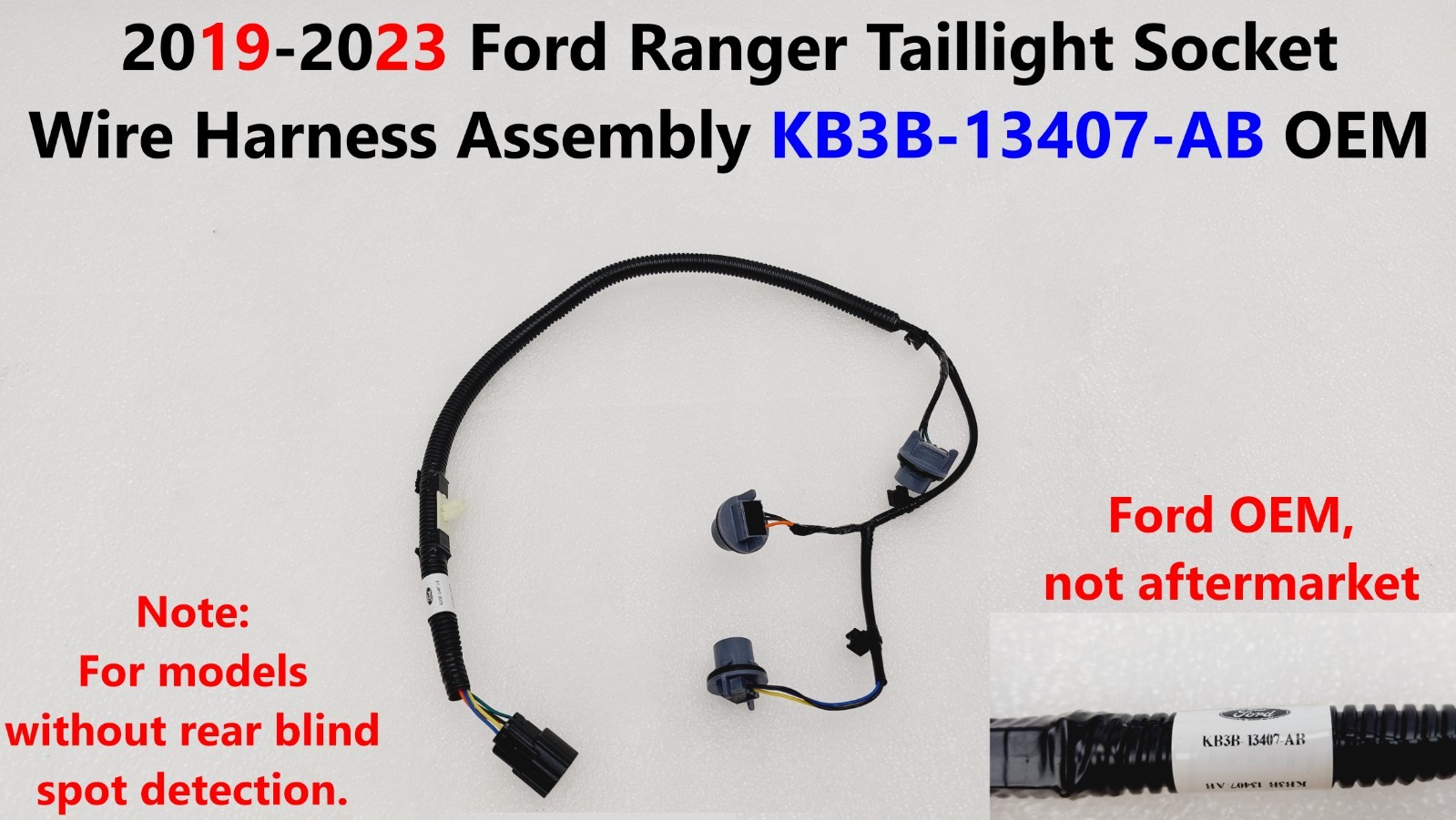 2019 - 2023 Ford Ranger Taillight Socket Wire Harness Assembly KB3B-13407-AB