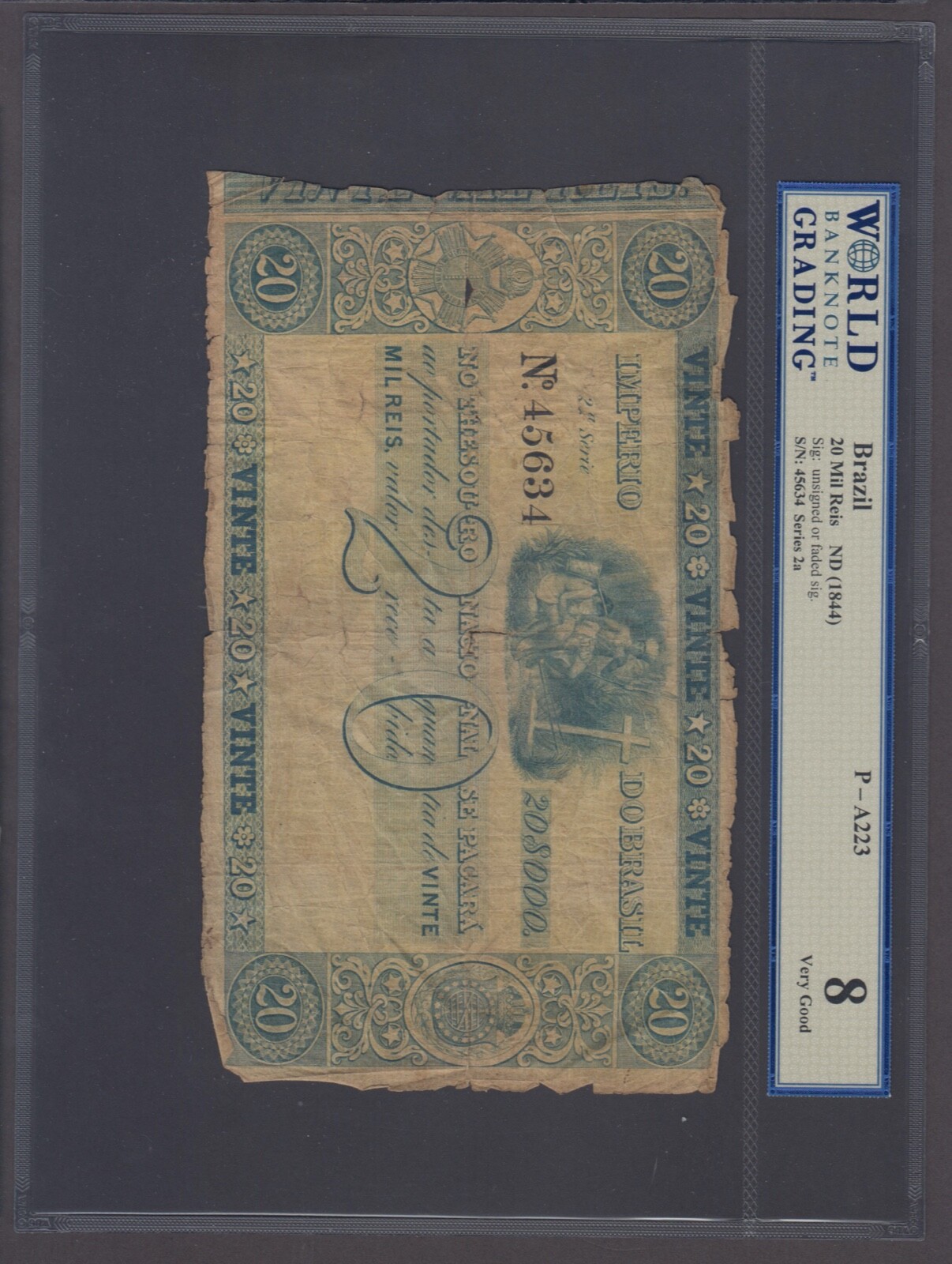 BRAZIL P.A223-5634 20 MIL REIS (1844) SERIE 2a VG 8 WE COMBINE           2311