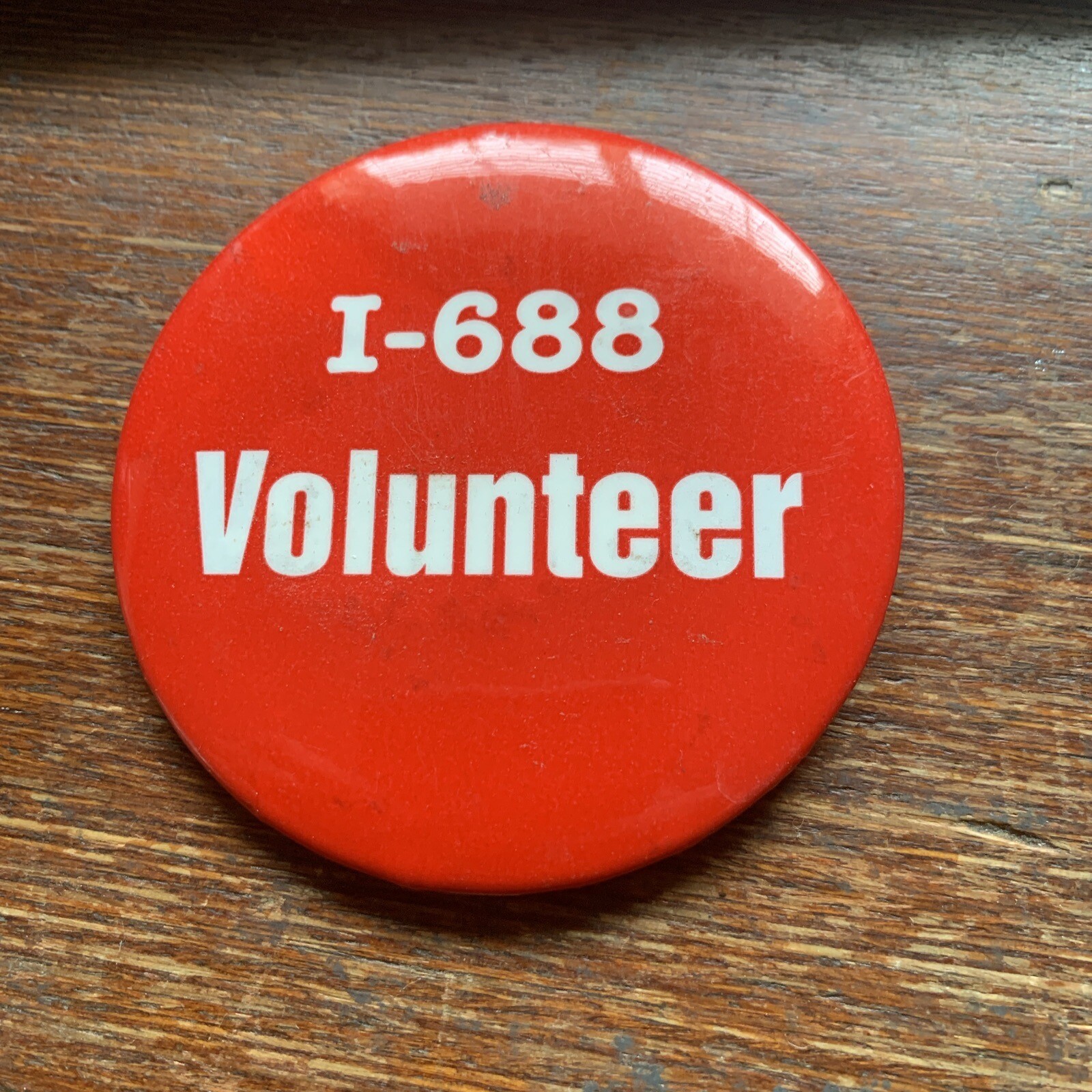 1-688 Volunteer Pinback Button Adv