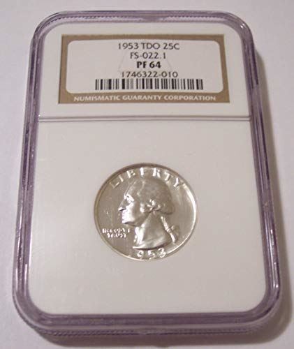 1953 Washington Quarter TDO Variety FS-022.1 (FS-101) Proof PF64 NGC