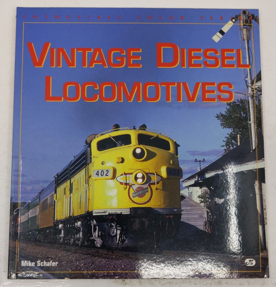 Vintage Diesel Locomotives Paperback Book By Mike Schafer EX