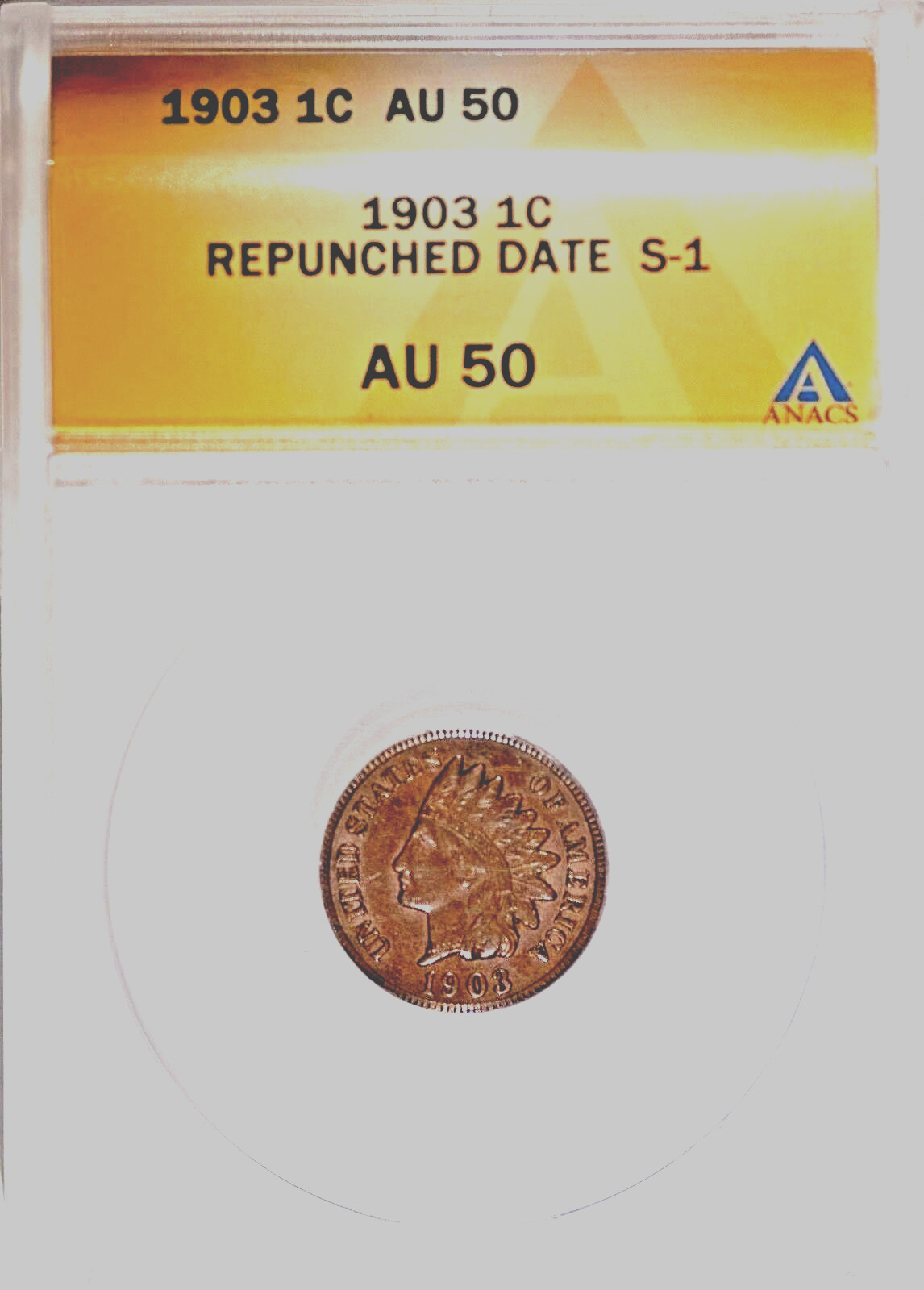 1903 Indian Cent Doubled Date, Snow-1, Au50 ANACS