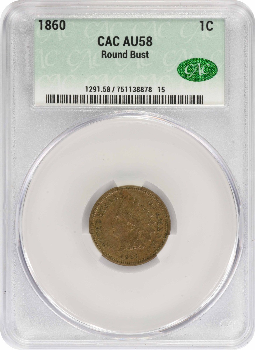 1860 Indian Cent AU58 CACG