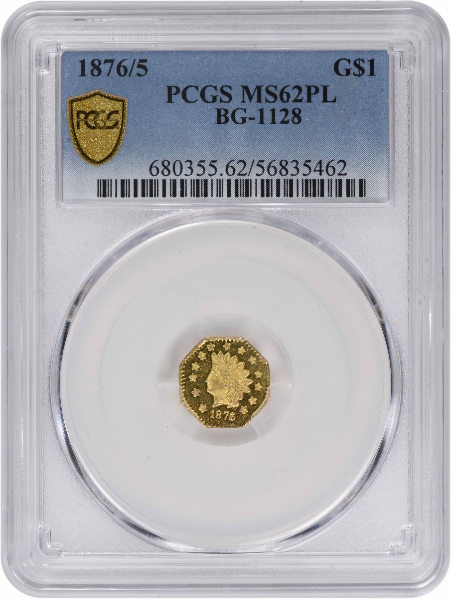 1876/5 Dollar California Gold BG-1128 MS62PL PCGS