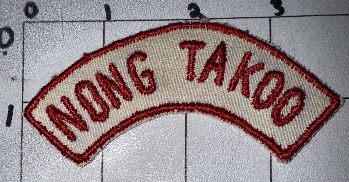 Vietnam War Novelty Theater Made Nong Takoo Tab / Patch (16)