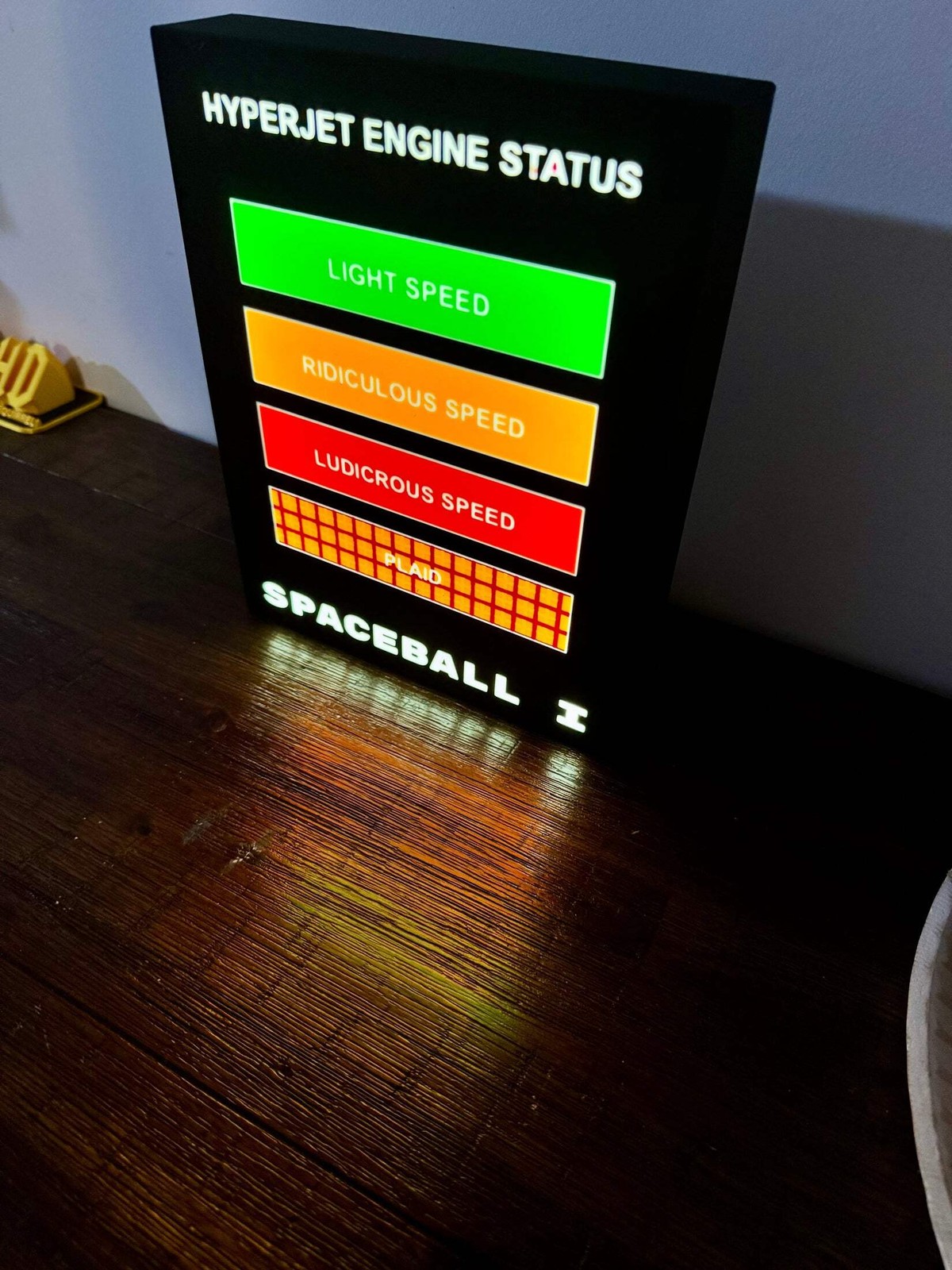 Spaceballs HyperJet Engine status - Ludicrous Speed! - LED Light up artwork / Il