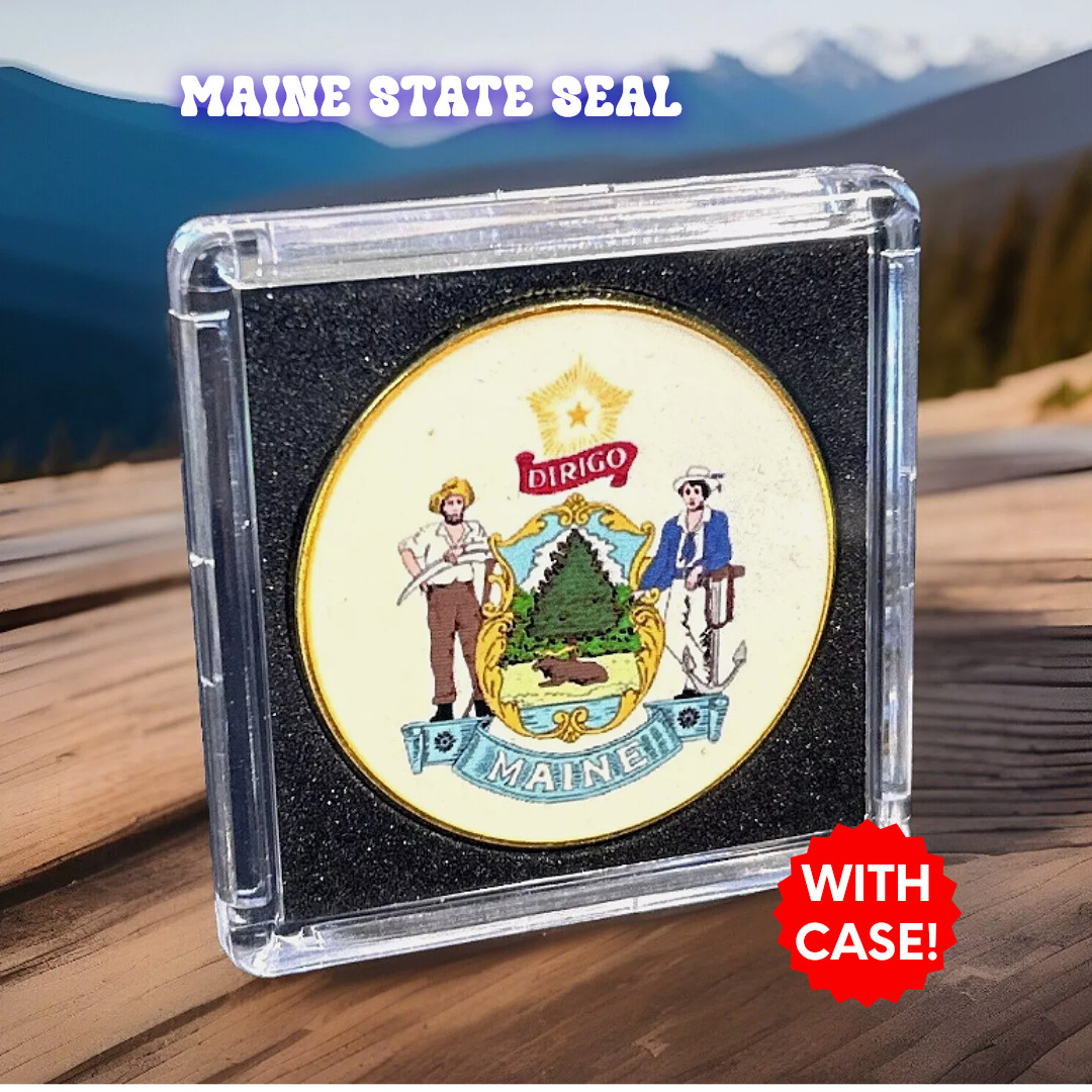 MAINE State Seal Challenge Coin Colorized USA WITH CASE INCLUDED! NEW!