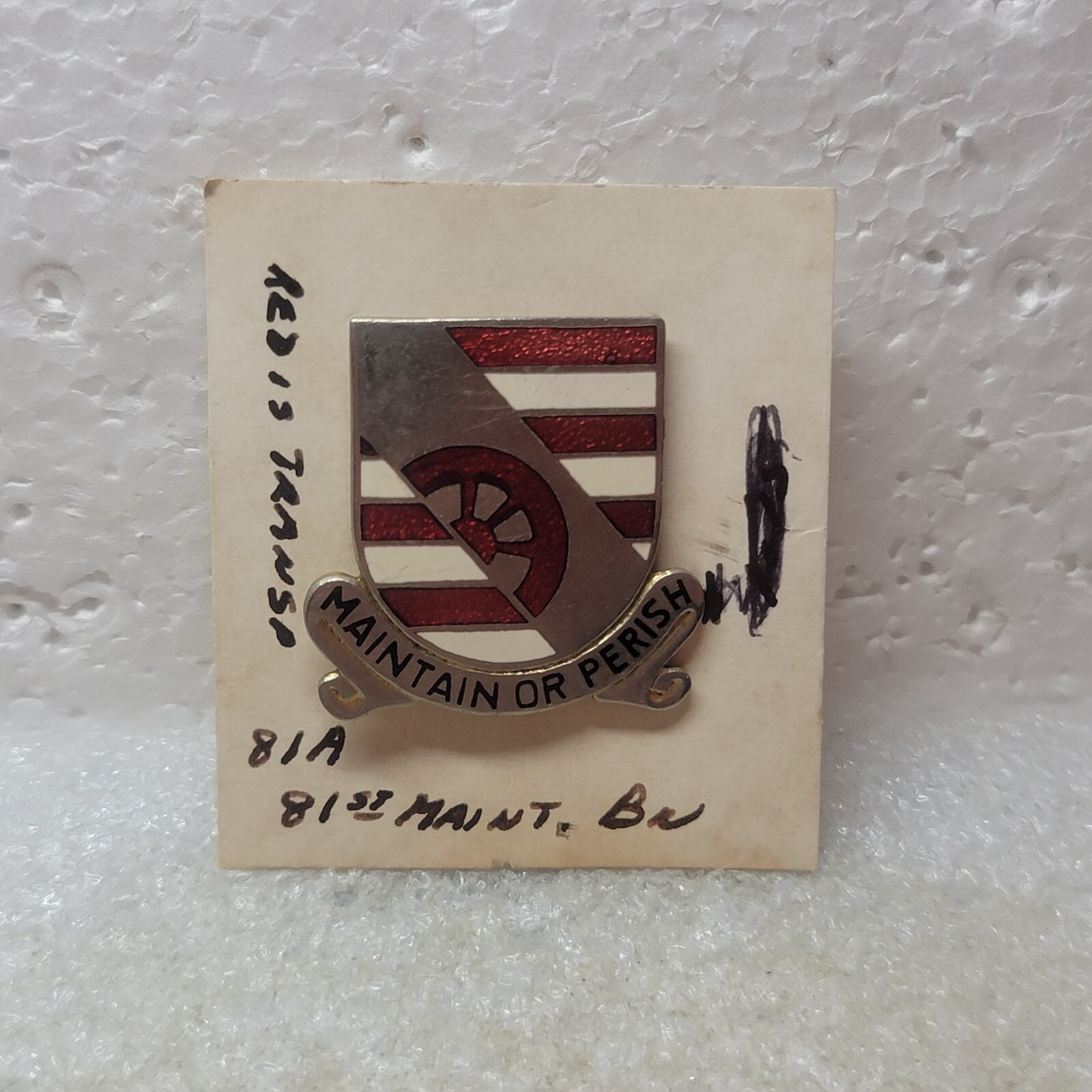 VTG US Army 81st Maintenance Battalion DUI Maintain Or Perish Unit Crest Pin
