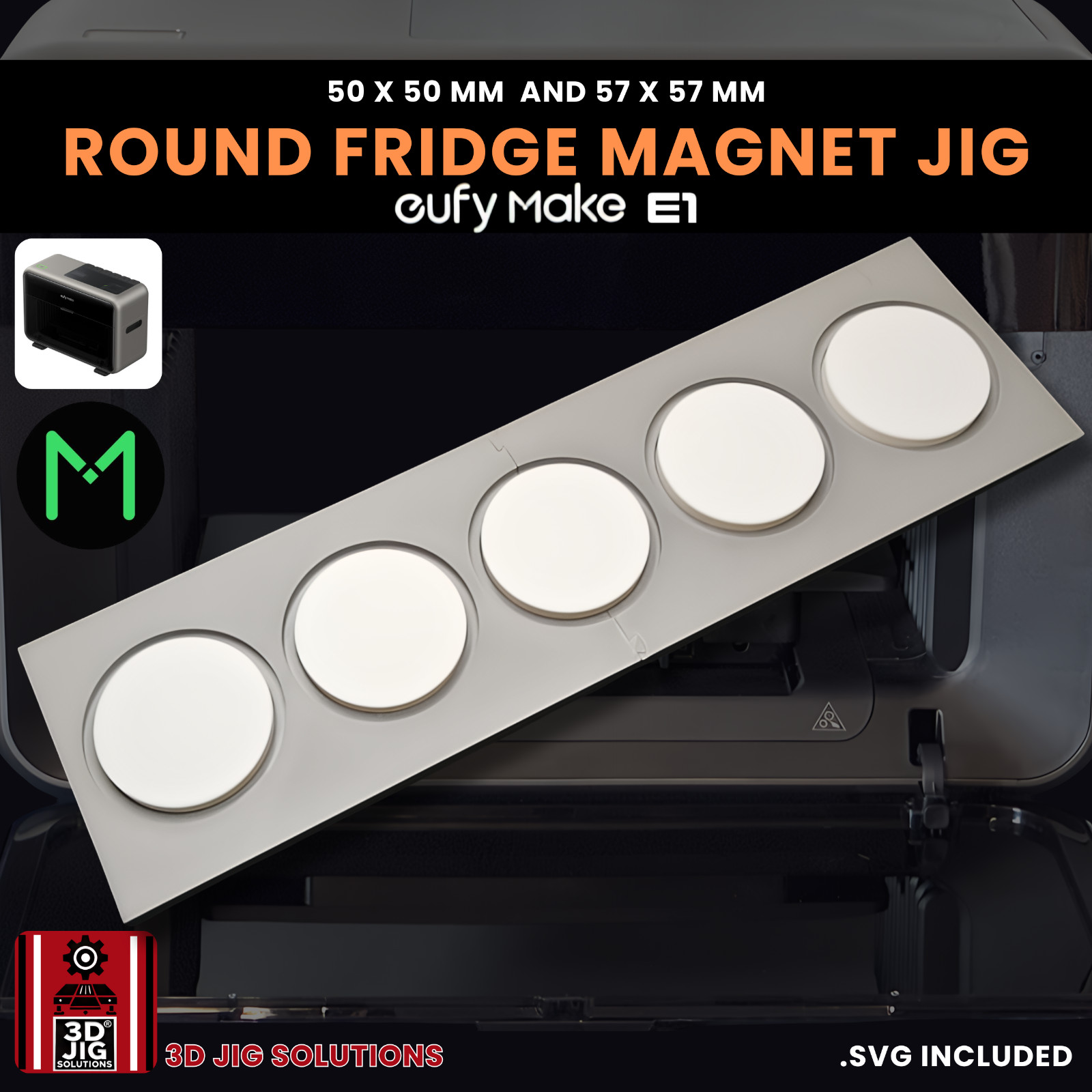 EufyMake E1 UV Printer Jig | Round Magnet Template