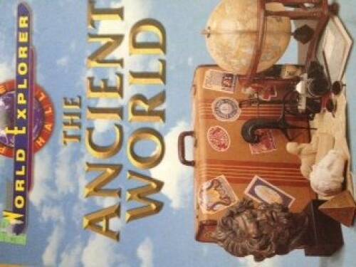 WORLD EXPLORER:THE ANCIENT WORLD SE 1998C (World Explorers Series) - GOOD