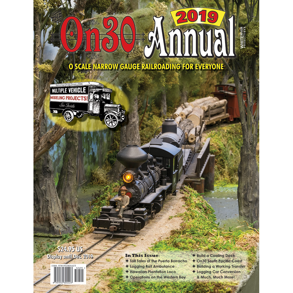 On30 ANNUAL 2019, O Scale Narrow Gauge Railroading for Everyone (BRAND NEW BOOK)