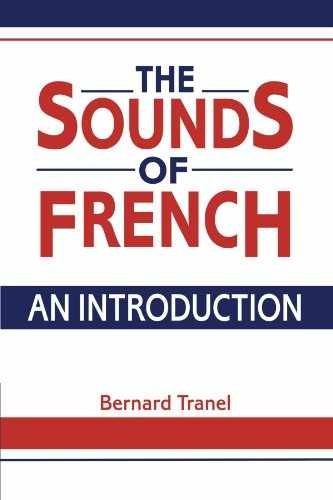 The Sounds of French: An Introduction - Paperback, by Tranel Bernard - Very Good