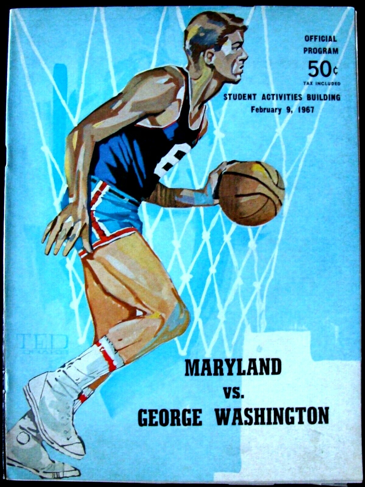 FEB 9, 1967 MARYLAND TERPS V. GW COLONIALS BASKETBALL PROGRAM @ COLE FIELD HOUSE