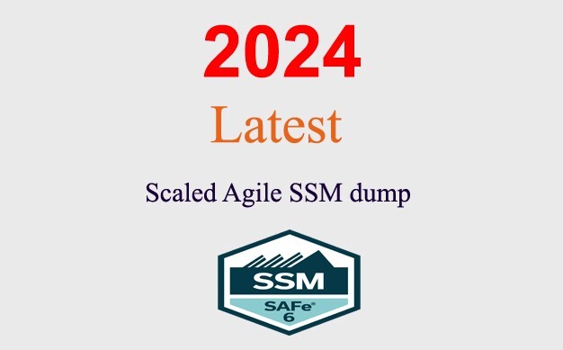 Scaled Agile SAFe Scrum Master SSM Q&A GUARANTEED (1 month update)