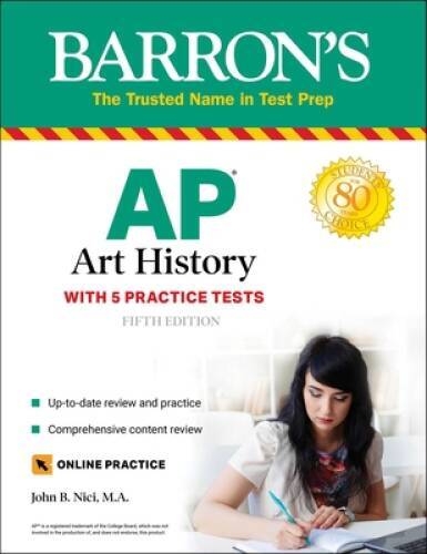 AP Art History: With 5 Practice Tests (Barron's Test Prep) - VERY GOOD