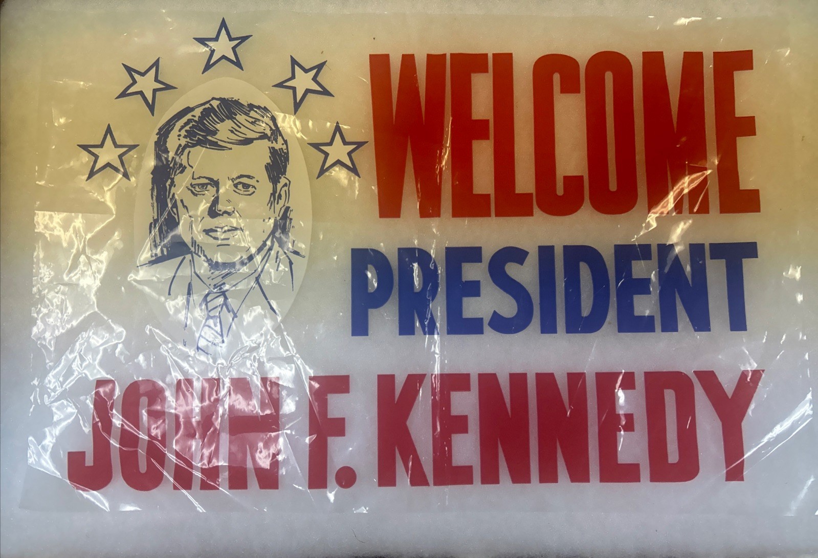 Welcome President John F. Kennedy plastic window cling 18” x 12”