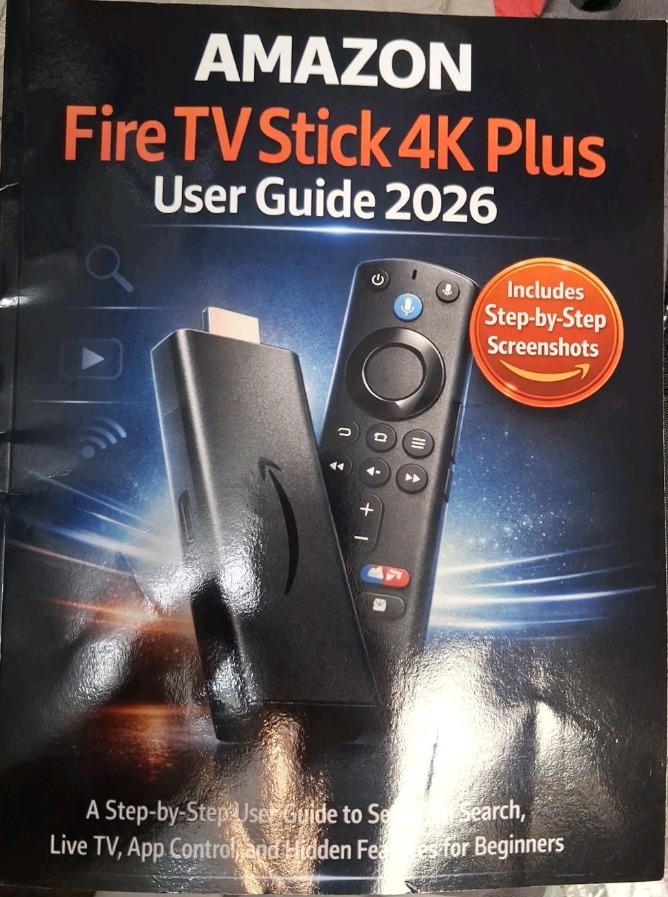 Amazon Fire TV Stick 4K Select User Guide 2026 Edition Step By Step Book New