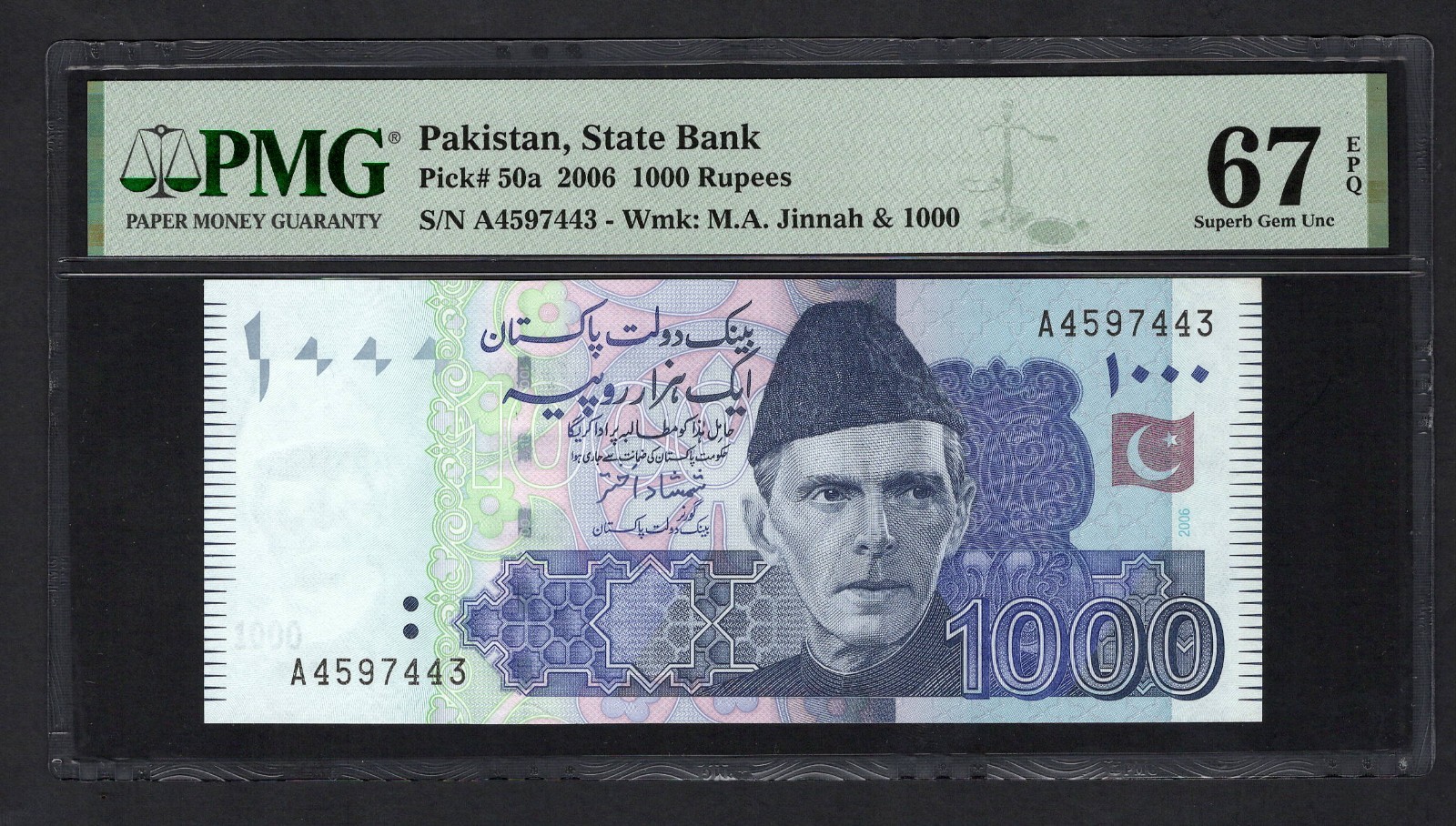 Pakistan 1000 Rupees 2006 P50a Uncirculated Grade 67 Top Pop