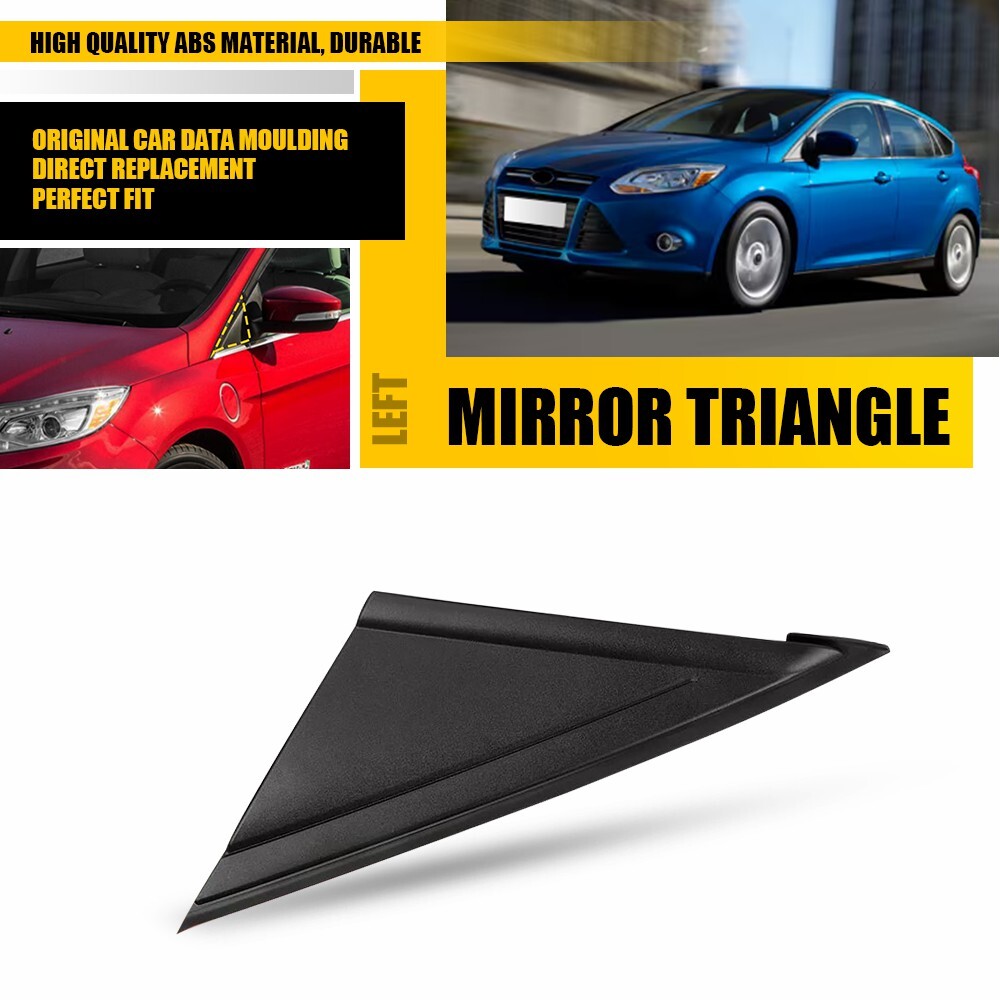 Driver Left Side Mirror Corner Triangle Cover Trim Pillar For 2012-18 Ford Focus
