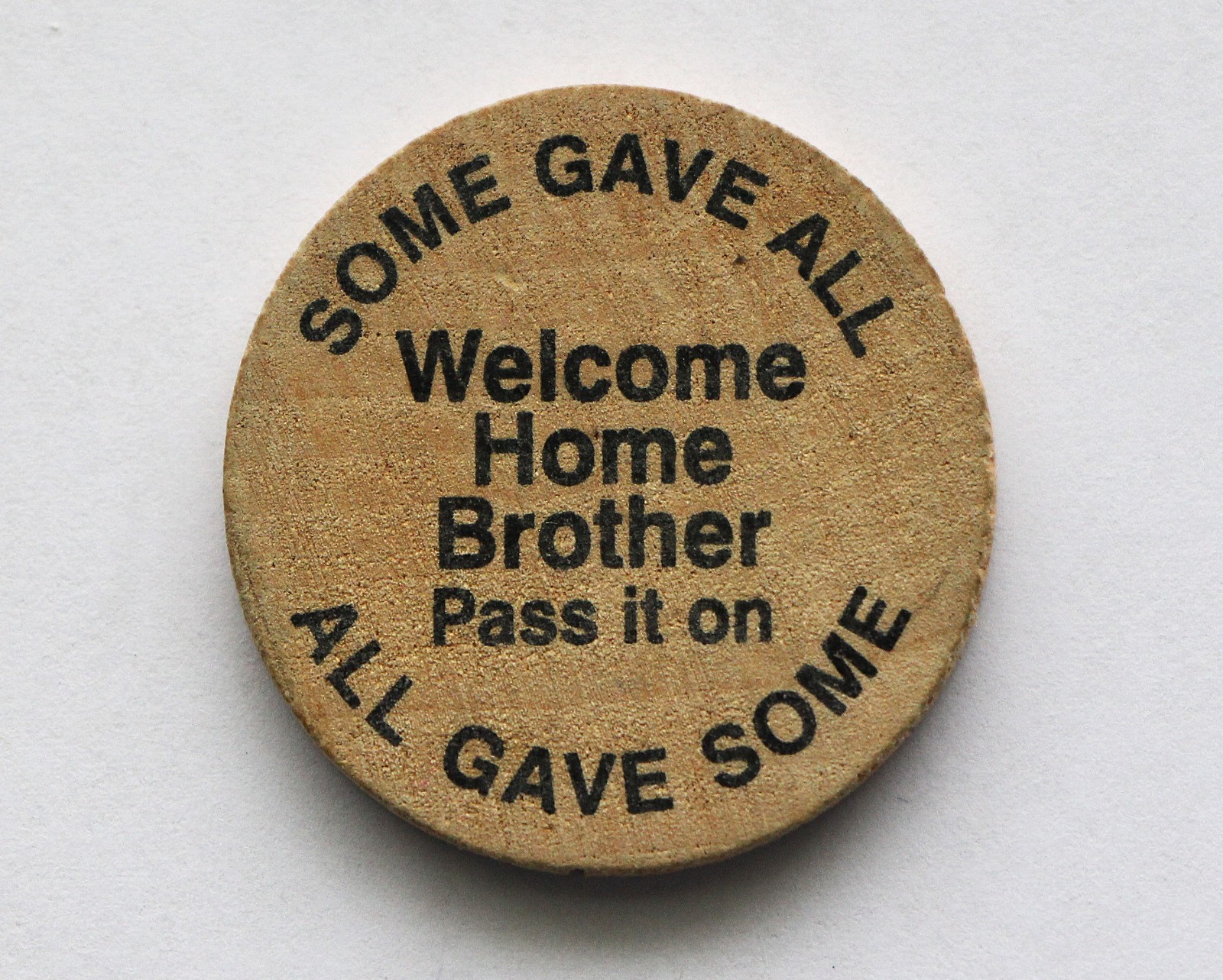 WOOD CHALLENGE COIN - UNIVERSITY OF SOUTH VIETNAM - SOME GAVE ALL, ALL GAVE SOME