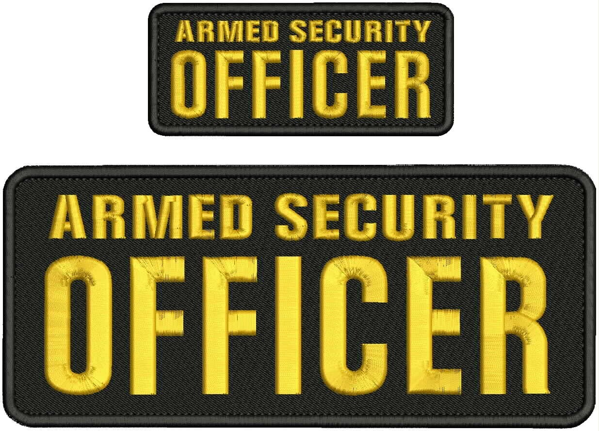 ARMED SECURITY OFFICER embroidery patch 4x10 and 2x5 hook ON BACK GOLD BLACK