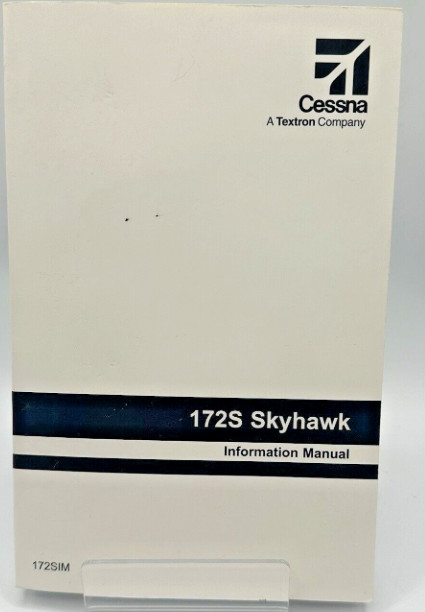 Cessna 172S Skyhawk Airplane Information Owner's Manual