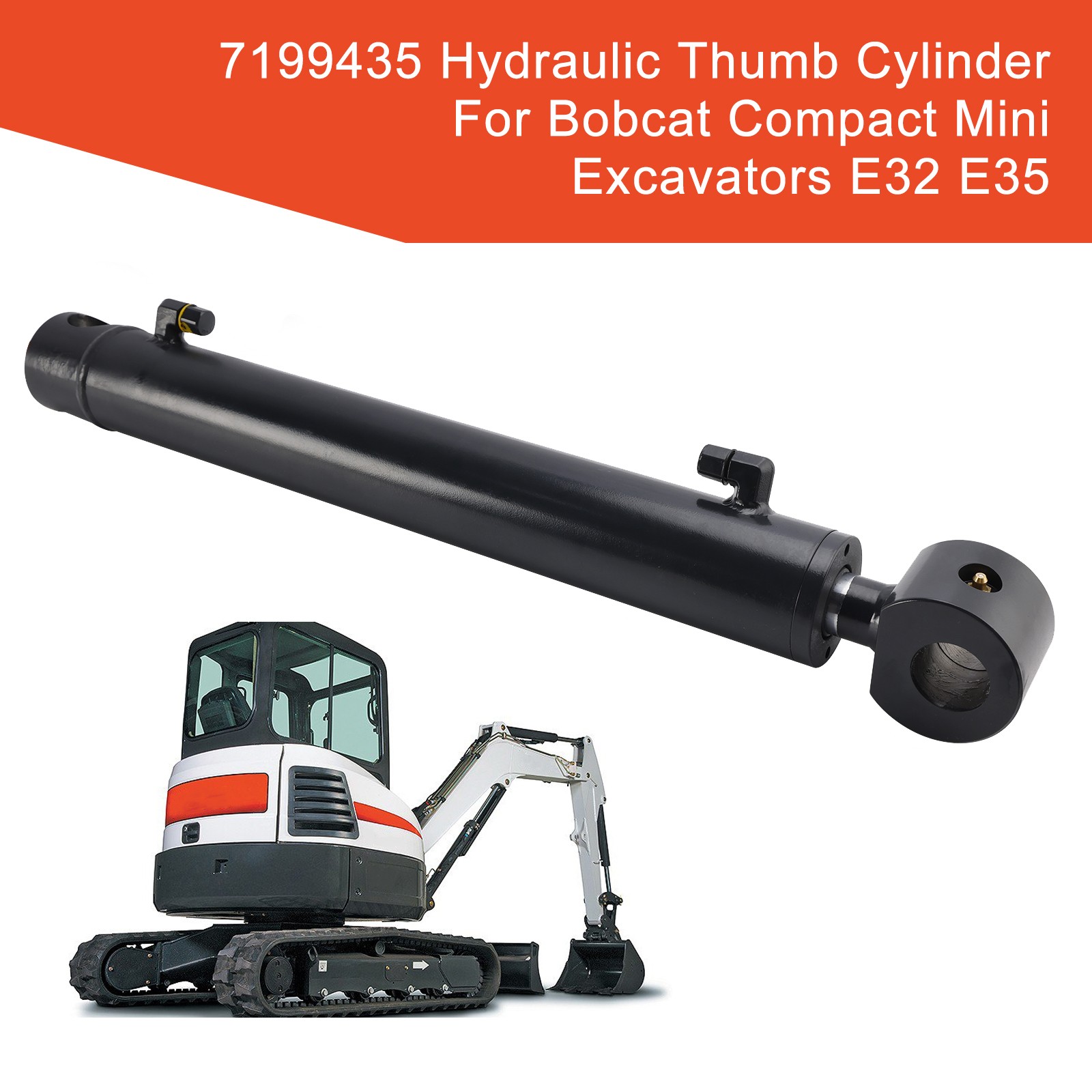 Hydraulic Thumb Cylinder For Bobcat Compact Mini Excavators E32 E35 7199435