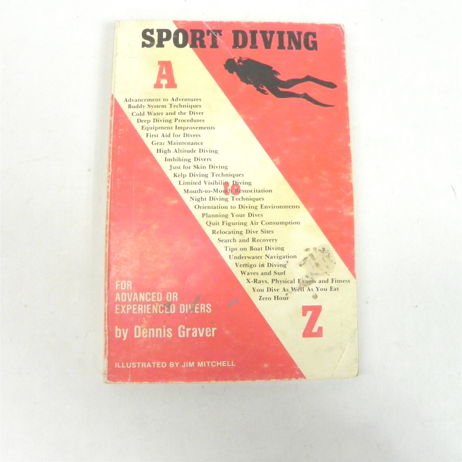 1976 SPORT DIVING A TO Z BY DENNIS GRAVER A BOOK FOR ADVANCED OR EXPERIENCE