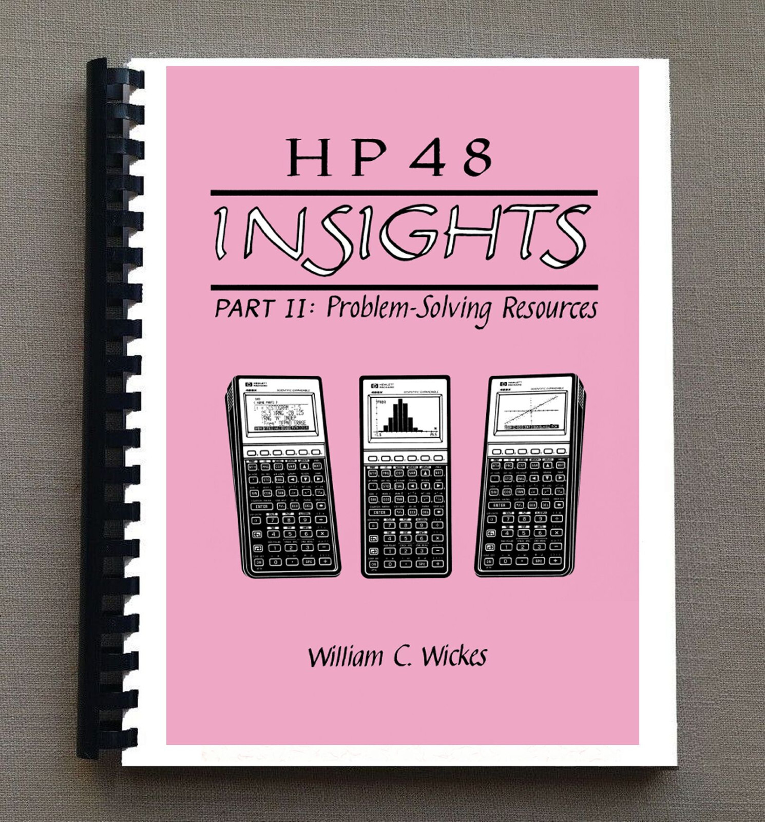 HP 48 INSIGHTS PART II: Problem Solving Resources