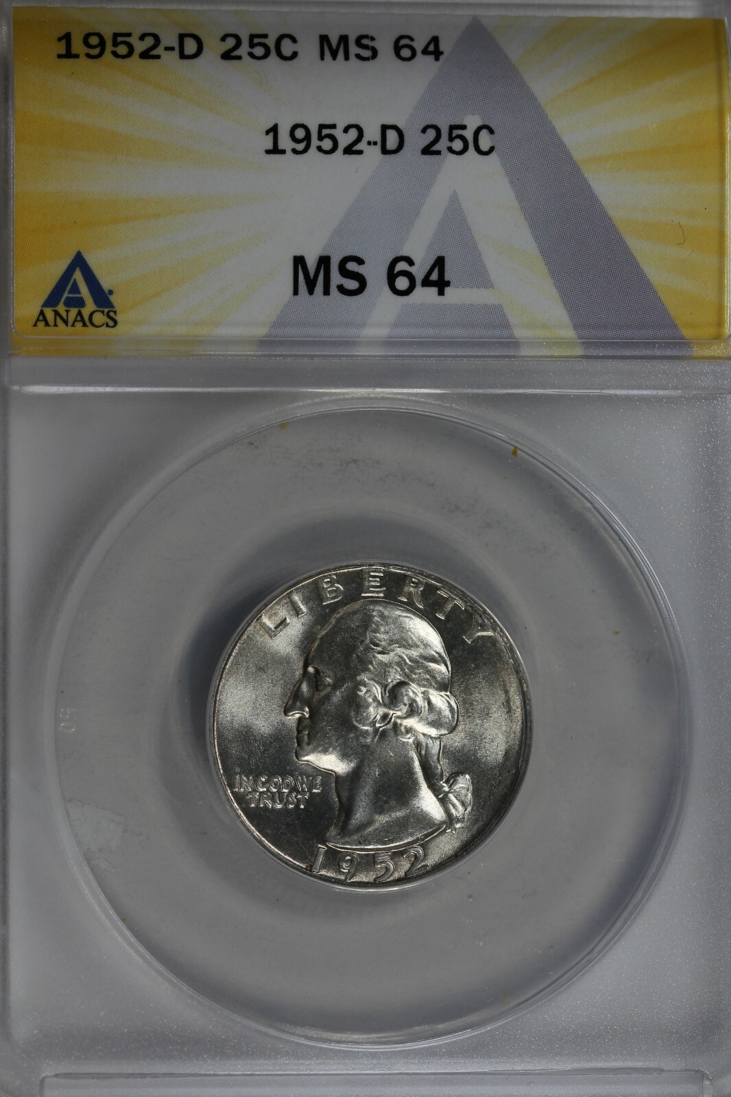 1952-D  .25   ANACS   MS 64  Washington Quarter, Silver 25 Cents (0.25)