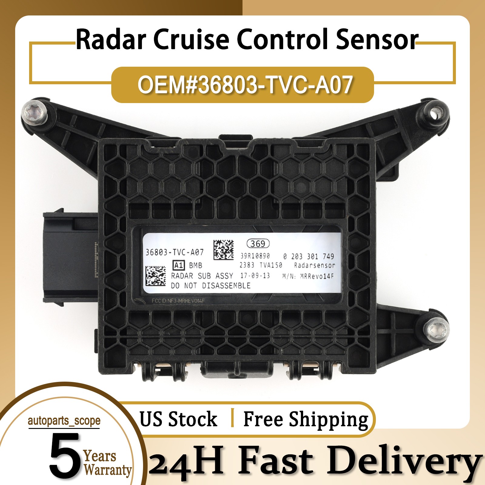 36803TVCA07 Milliwave Adaptive Cruise Distance Radar For Honda Accord Sport 1.5L