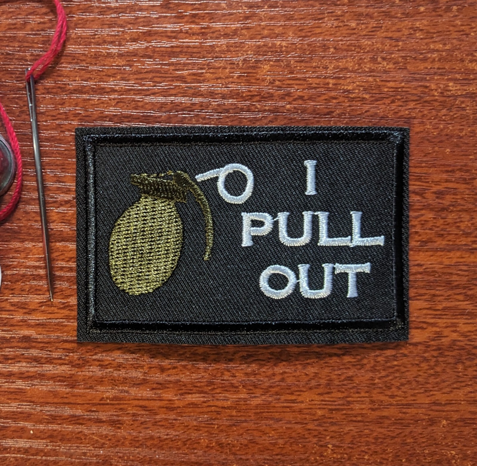 I Pull Out Grenade Patch Sexy Humor Word Play Memes Embroidered Iron On 2x3.25"