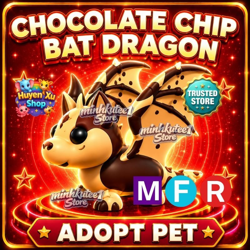🍪 Chocolate Chip Bat Dragon | MFR/NFR/FR Meega Neeon Adopt Pet Combo -Get Now