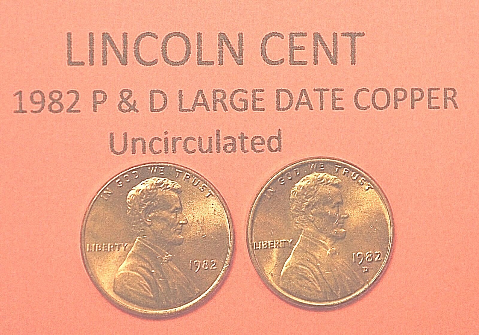 1982 P &  D Large Date Cooper Lincoln Memorial Cent Very Nice Uncirculated